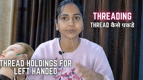 Left hand threading tutorial l Threading Thread practical class