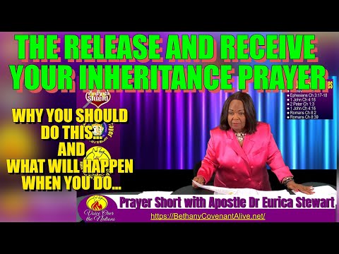 Release And Receive Your Inheritance Prayer