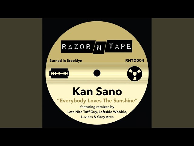 Kan Sano - Everybody Loves The Sunshine