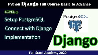 Python Django Tutorial in Hindi / Urdu  | How to setup PostgreSQL in Django