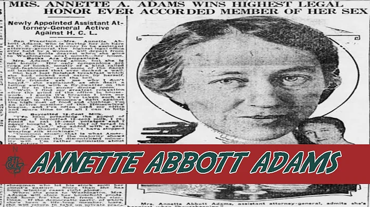 Annette A. Adams: Legal Trailblazer