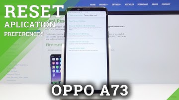 How to Delete Apps Data on OPPO A73 - Erase Apps
