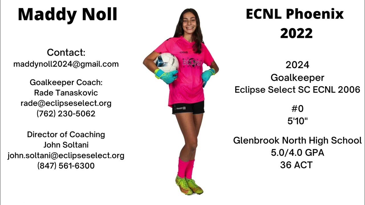 Maddy Noll 2024 Goalkeeper ECNL Phoenix 2022 YouTube Maddy Noll 2024 Goalkeeper ECNL Phoenix 2022 YouTube