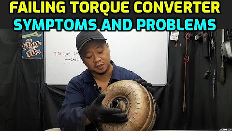 SYMPTOMS OF A BAD TORQUE CONVERTER (HERE ARE THE COMMON PROBLEMS)