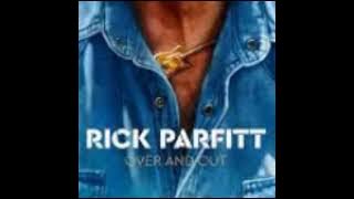 Rick Parfitt - Over and Out full album.(0433)