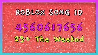 23 The Weeknd Roblox Song Ids Codes Youtube 23 The Weeknd Roblox Song Ids Codes Youtube