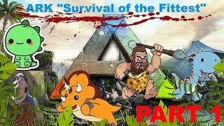 Ark Survival Of The Fittest - Part 1 - Playthrough Gameplay Walkthrough - Beefcake