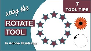 7 Tips for Using the Rotate Tool in Adobe Illustrator