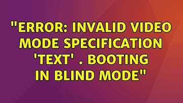 Ubuntu: "error: invalid video mode specification 