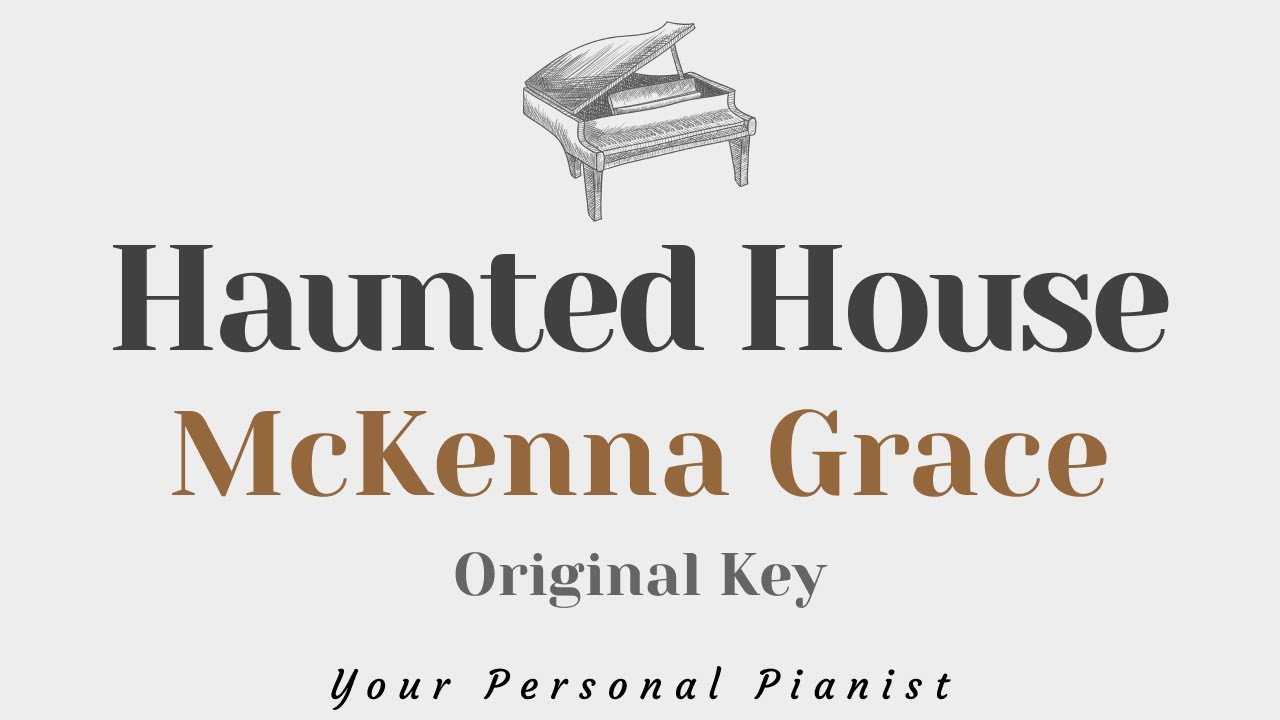 mckenna grace haunted house letras