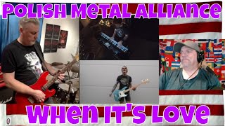 Polish Metal Alliance - When It's Love (Van Halen Cover) - REACTION