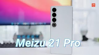 Meizu 21 Pro : Review & Unboxing,Introduction,Specs.