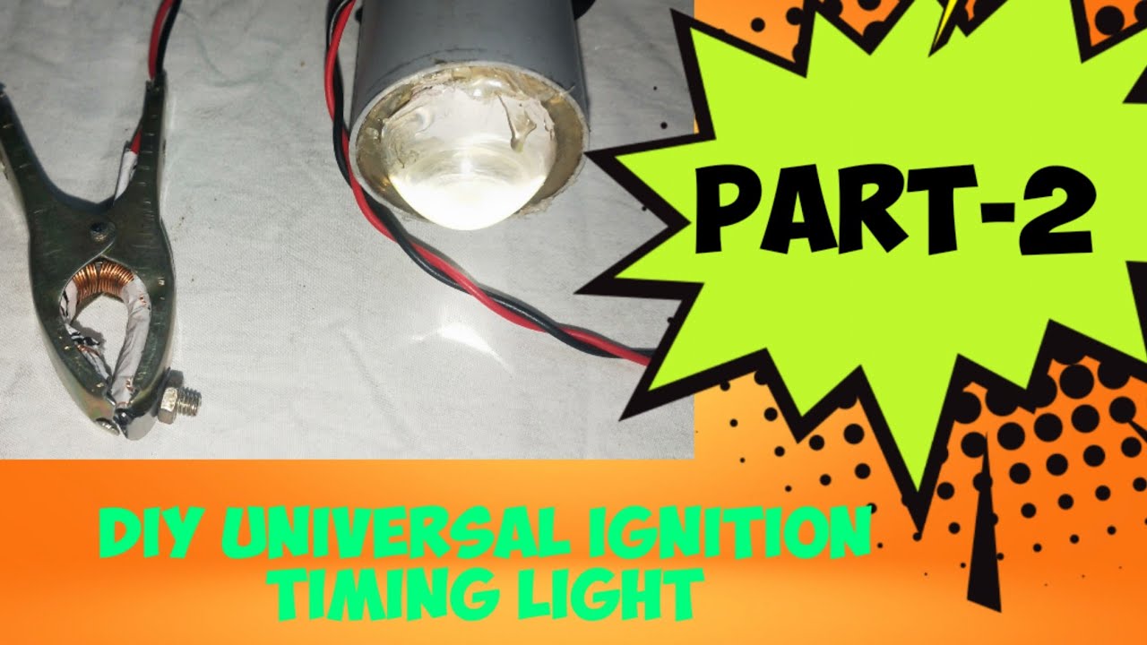 HOW TO MAKE A IGNITION TIMING STROBE LIGHT PART2 YouTube