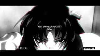 Kaito Shoma x Vincnt Vega - Crime