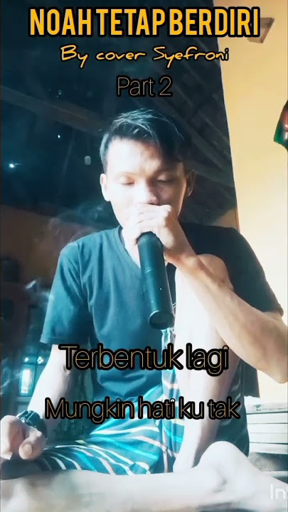 Noah tetap berdiri cover lagu