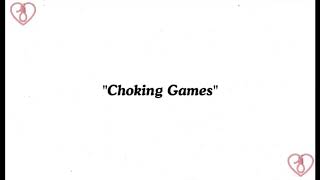 Choking Games - Nicole Dollanganger (Lyrics)