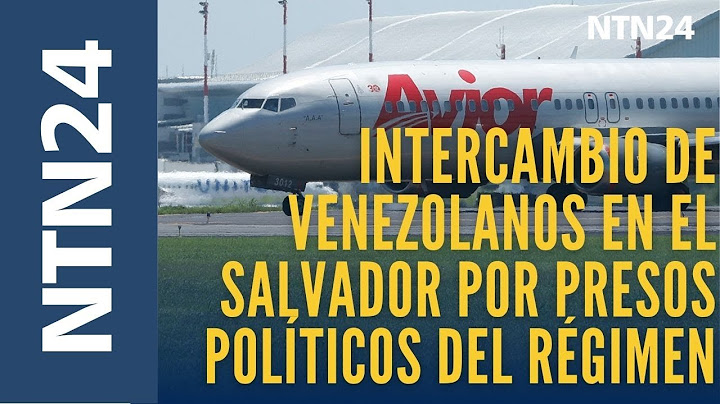 Concretan intercambio de venezolanos detenidos en El Salvador por presos políticos del régimen
