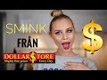 Testar Dollarstore´s BILLIGASTE SMINK