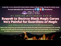 Ruqya to Destroy Black Magic Curses Very Painful for Guardians of Magic - Ayatul kursi 100x times