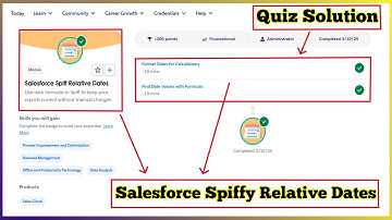 Salesforce Spiff Relative Dates | Salesforce Trailhead | Quiz Solution