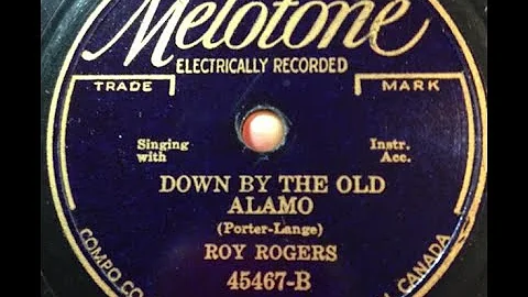 Roy Rogers "Down By the Old Alamo" with Spade Cool...