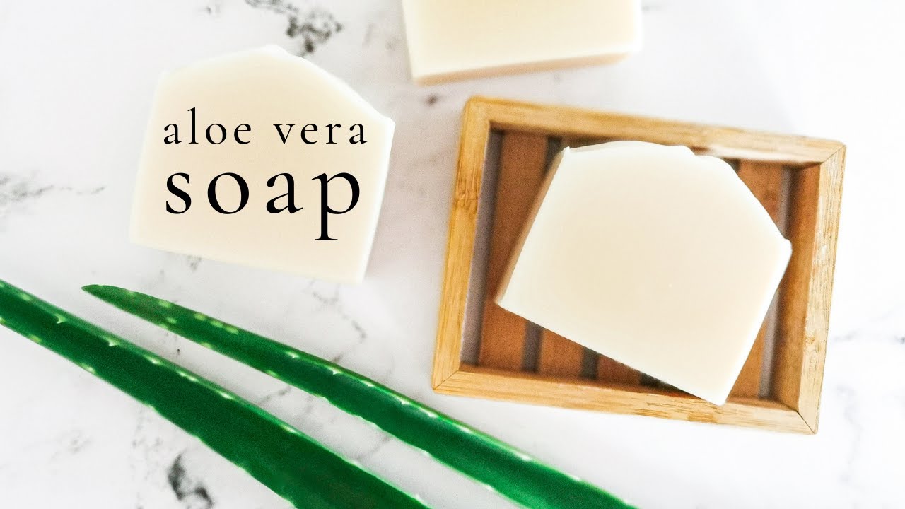 How to make aloe vera soap at home 