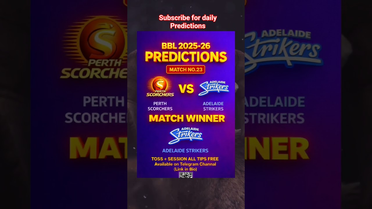 Perth Scorchers Vs Adelaide Strikers | SCO Vs STR | Perth vs Adelaide | Bbl match 23th Prediction