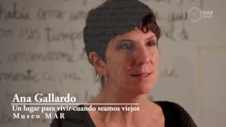 ANA GALLARDO en el MAR : Un lugar para vivir cuando seamos viejos