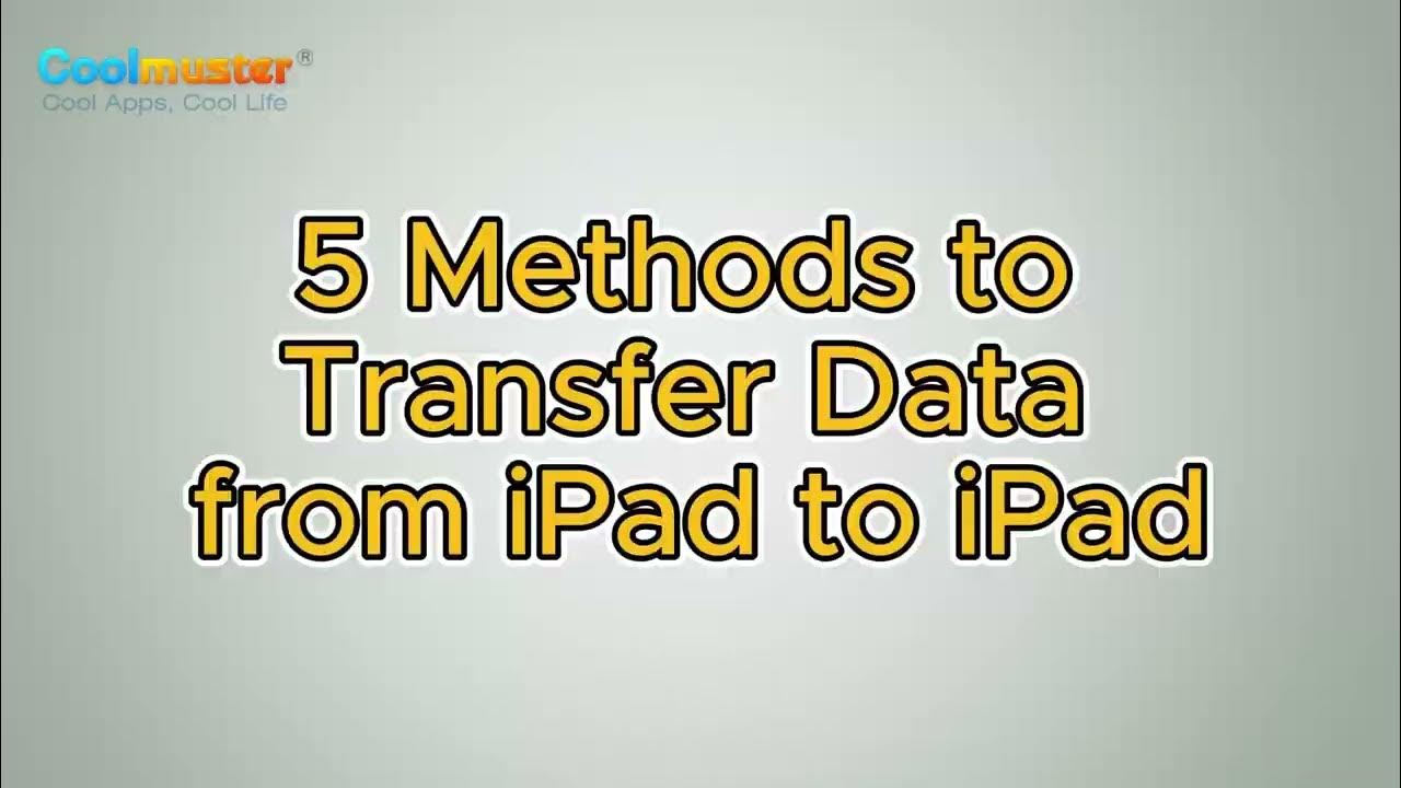 how-to-transfer-data-from-ipad-to-ipad-5-top-methods-you-need-to-know