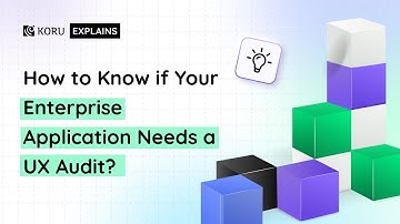 How to Know Your Enterprise Application Needs a UX Audit?