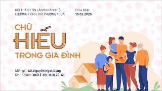 HTTL KHÁNH HỘI - Chương trình thờ phượng Chúa - 10/05/2020