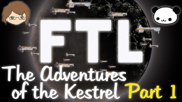 FTL: The Adventures of the Kestrel - Part 1 - The Final Frontier