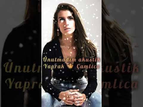 meleğim Yaprak Çamlıca