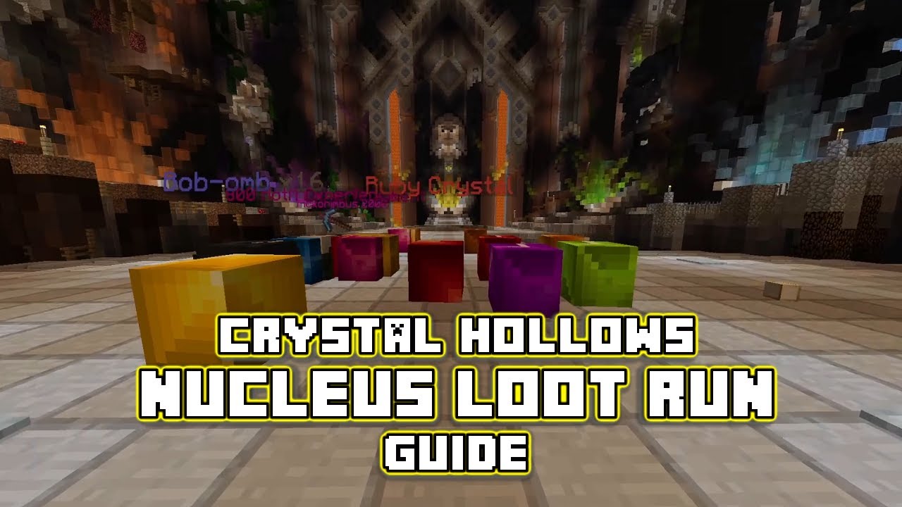 Crystal Hollows NUCLEUS LOOT RUN Guide - Hypixel SkyBlock 