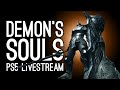 Demon's Souls PS5 Livestream: Luke Plays Demon's Souls Remake - WHERE IS THE TOWER KNIGHT?