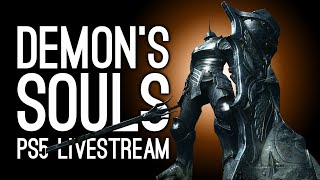 Demon's Souls PS5 Livestream: Luke Plays Demon's Souls Remake - WHERE IS THE TOWER KNIGHT?