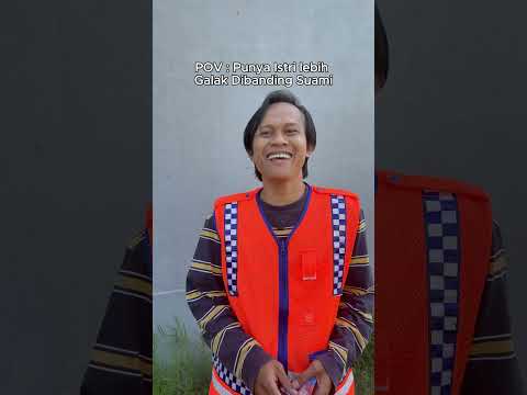 punya istri lebih galak dibanding suami