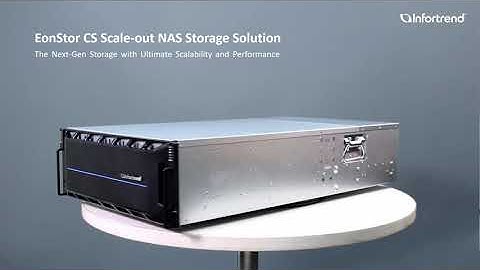 Global Distribution Presents - Infortrend EonStor CS Scale-Out-NAS