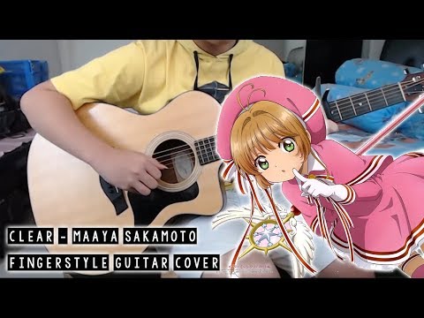 CLEAR (From "Cardcaptor Sakura: Clear Card-hen") (Fingerstyle) - Maaya Sakamoto
