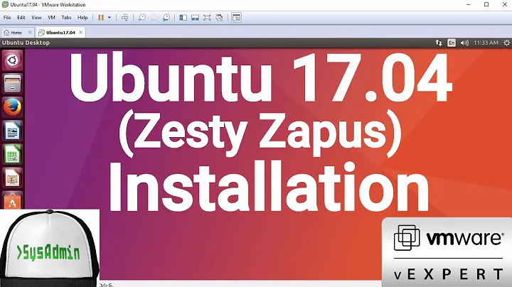 Ubuntu 17.04 (Zesty Zapus) Installation + VMware Tools on VMware Workstation [2017]