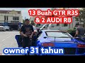 13 buah SKYLINE R35 & 2 AUDI R8 - owner 31 tahun - dobot legend .