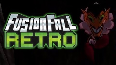 Getting Him Nano - Cartoon Network Universe: FusionFall Retro