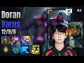 Doran Top Varus vs Olaf lol KR solo rank Full Game 16.8 | 도란 바루스 vs 올라프
