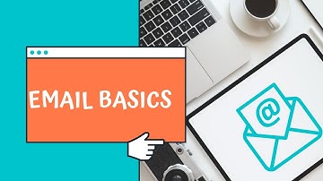Email Basics - Video Lesson