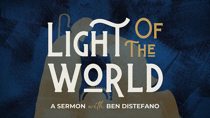 Light of the World | Week 2: Peace | John 1:6–8 | 12/08/24
