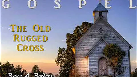 The Old Rugged Cross