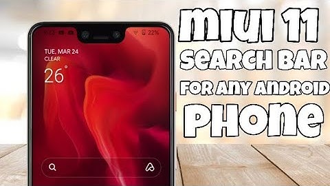MIUI 11 Search Bar For All Android Phone | ported Apps |
