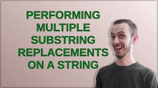 Famous Performing multiple substring replacements on a string Profile