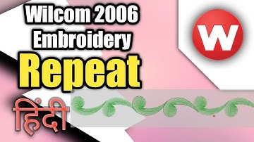 Repeat setting any design: Wilcom 2006 Embroidery Designing Tutorial