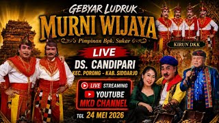 LUDRUK MURNI WIJAYA BINTANG TAMU ABAH KIRUN LIVE DS. CANDI PARI KEC. PORONG KAB. SIDOARJO
